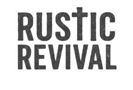 Mark drawing for RUSTIC REVIVAL