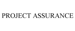 Mark drawing for PROJECT ASSURANCE