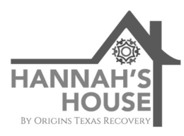 Mark drawing for HANNAH'S HOUSE BY ORIGINS TEXAS RECOVERY
