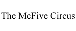 Mark drawing for THE MCFIVE CIRCUS