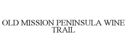 Mark drawing for OLD MISSION PENINSULA WINE TRAIL