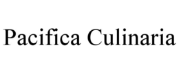 Mark drawing for PACIFICA CULINARIA