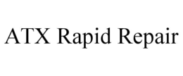 Mark drawing for ATX RAPID REPAIR