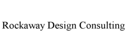 Mark drawing for ROCKAWAY DESIGN CONSULTING