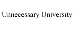 Mark drawing for UNNECESSARY UNIVERSITY