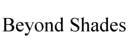 Mark drawing for BEYOND SHADES
