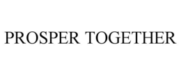 Mark drawing for PROSPER TOGETHER