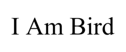 Mark drawing for I AM BIRD