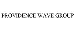 Mark drawing for PROVIDENCE WAVE GROUP