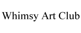 Mark drawing for WHIMSY ART CLUB