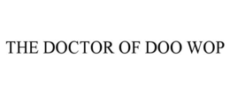 Mark drawing for THE DOCTOR OF DOO WOP
