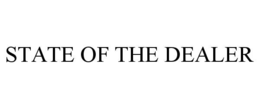 Mark drawing for STATE OF THE DEALER