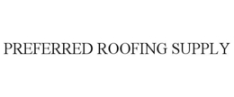Mark drawing for PREFERRED ROOFING SUPPLY