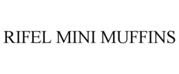 Mark drawing for RIFEL MINI MUFFINS