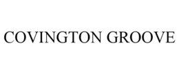 Mark drawing for COVINGTON GROOVE