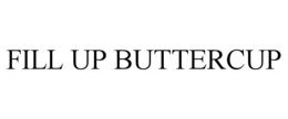 Mark drawing for FILL UP BUTTERCUP