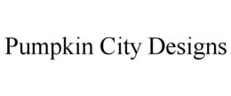 Mark drawing for PUMPKIN CITY DESIGNS