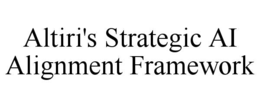 Mark drawing for ALTIRI'S STRATEGIC AI ALIGNMENT FRAMEWORK
