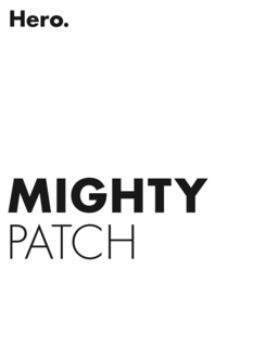 Mark drawing for HERO. MIGHTY PATCH
