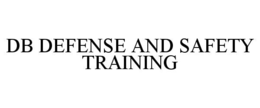 Mark drawing for DB DEFENSE AND SAFETY TRAINING