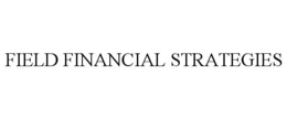 Mark drawing for FIELD FINANCIAL STRATEGIES