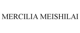 Mark drawing for MERCILIA MEISHILAI