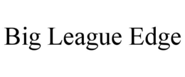 Mark drawing for BIG LEAGUE EDGE