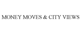 Mark drawing for MONEY MOVES & CITY VIEWS