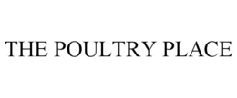 Mark drawing for THE POULTRY PLACE