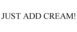 Mark drawing for JUST ADD CREAM!