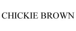 Mark drawing for CHICKIE BROWN