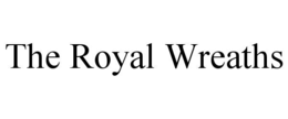 Mark drawing for THE ROYAL WREATHS