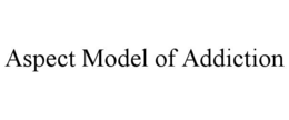 Mark drawing for ASPECT MODEL OF ADDICTION