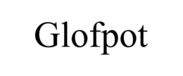 Mark drawing for GLOFPOT