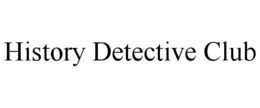 Mark drawing for HISTORY DETECTIVE CLUB