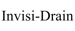 Mark drawing for INVISI-DRAIN