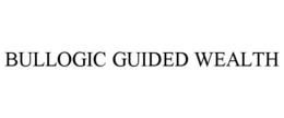 Mark drawing for BULLOGIC GUIDED WEALTH