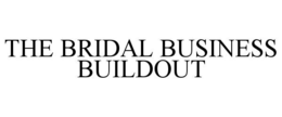 Mark drawing for THE BRIDAL BUSINESS BUILDOUT