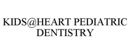 Mark drawing for KIDS@HEART PEDIATRIC DENTISTRY