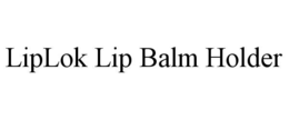 Mark drawing for LIPLOK LIP BALM HOLDER