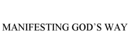 Mark drawing for MANIFESTING GOD’S WAY