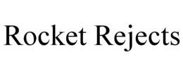 Mark drawing for ROCKET REJECTS