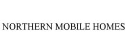 Mark drawing for NORTHERN MOBILE HOMES