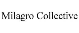 Mark drawing for MILAGRO COLLECTIVE