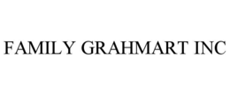 Mark drawing for FAMILY GRAHMART INC