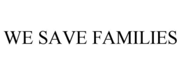 Mark drawing for WE SAVE FAMILIES