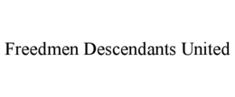 Mark drawing for FREEDMEN DESCENDANTS UNITED