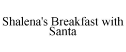 Mark drawing for SHALENA'S BREAKFAST WITH SANTA