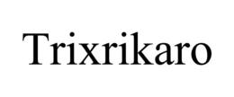 Mark drawing for TRIXRIKARO