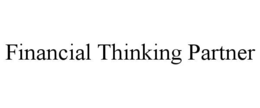 Mark drawing for FINANCIAL THINKING PARTNER